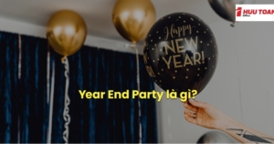 Ý nghĩa của Year end Party